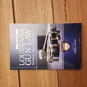 Book:  Louisiana Gun Law, first edition